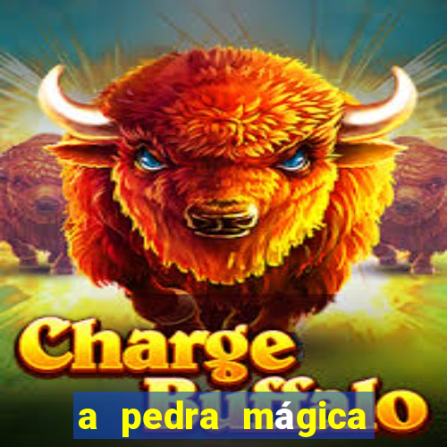 a pedra mágica filme completo dublado download